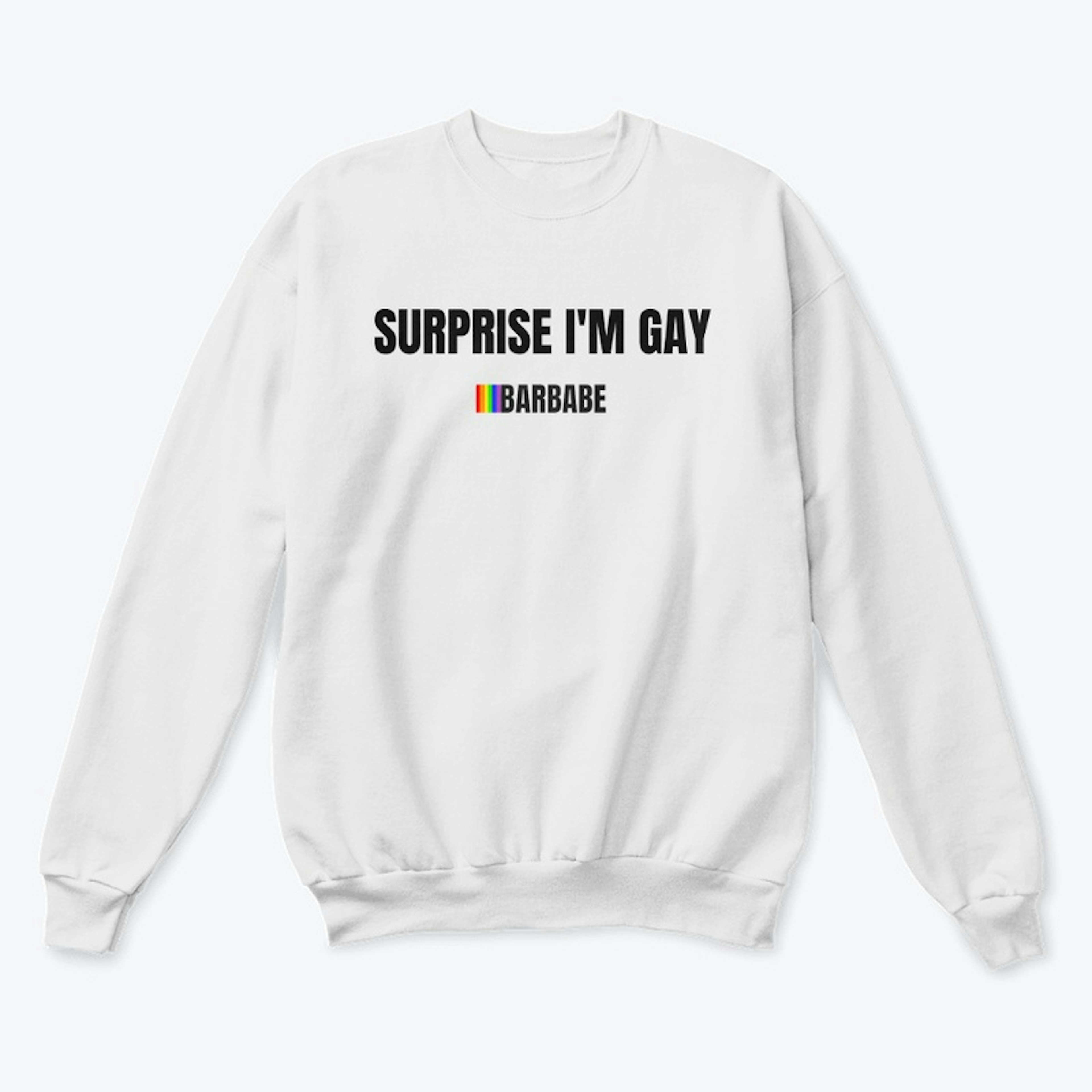 PRIDE: SURPRISE I'M GAY